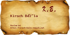 Kirsch Béla névjegykártya